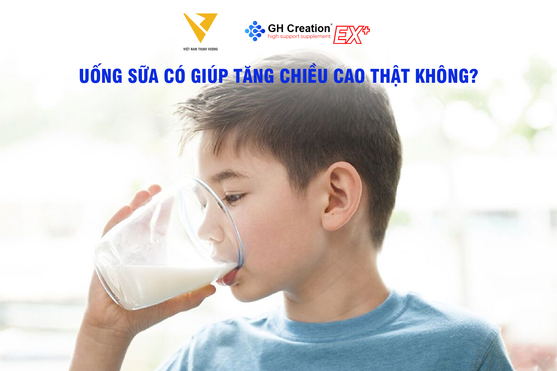 Uống sữa có giúp tăng chiều cao thật hay không? 