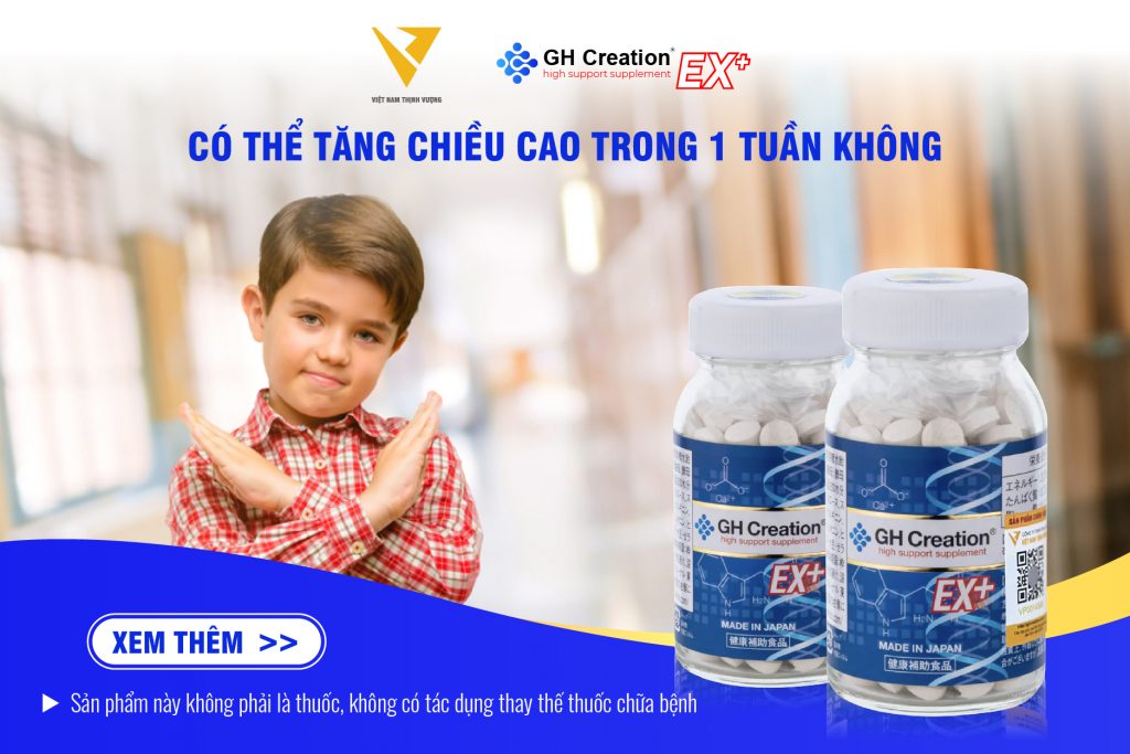 Có thể tăng chiều cao trong 1 tuần không?