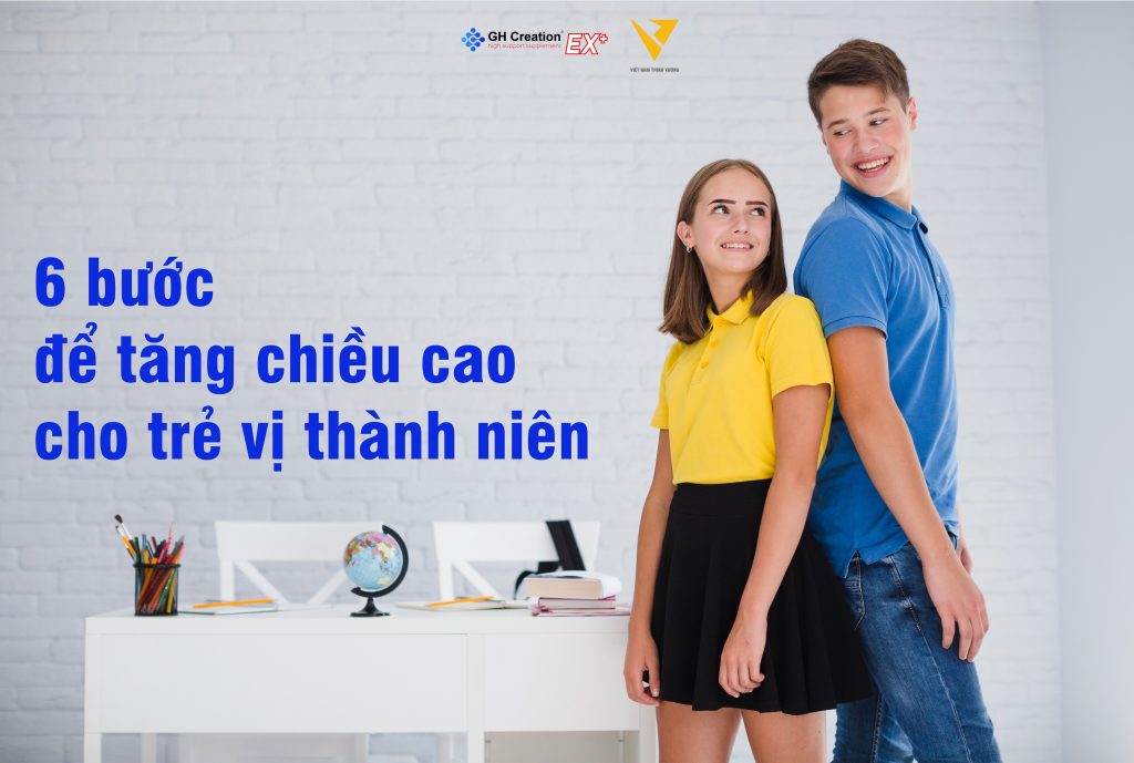 6 bước để tăng chiều cao hiệu quả cho trẻ vị thành niên