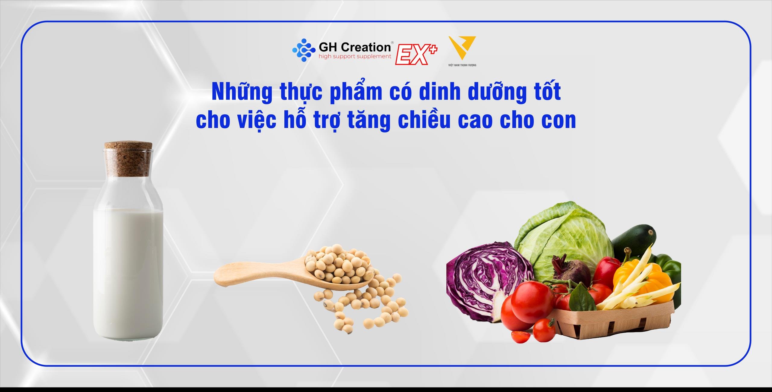 Những thực phẩm có dinh dưỡng tốt cho việc hỗ trợ tăng chiều cao cho con