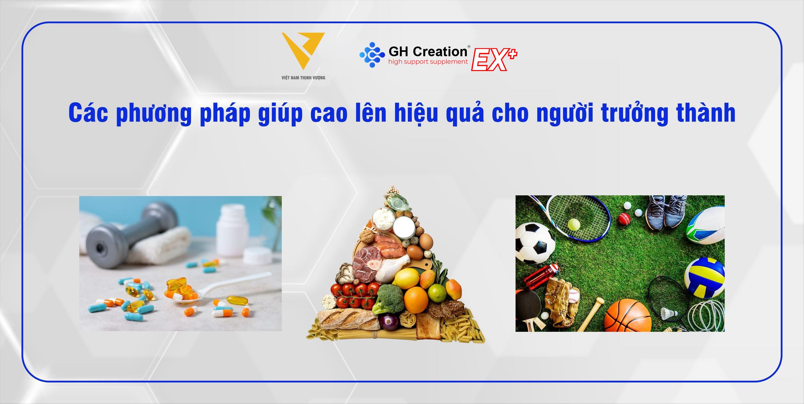 Các phương pháp giúp cao lên hiệu quả cho người trưởng thành