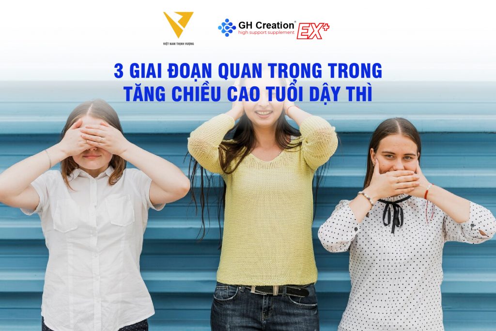 3 giai đoạn quan trọng trong tăng chiều cao tuổi dậy thì