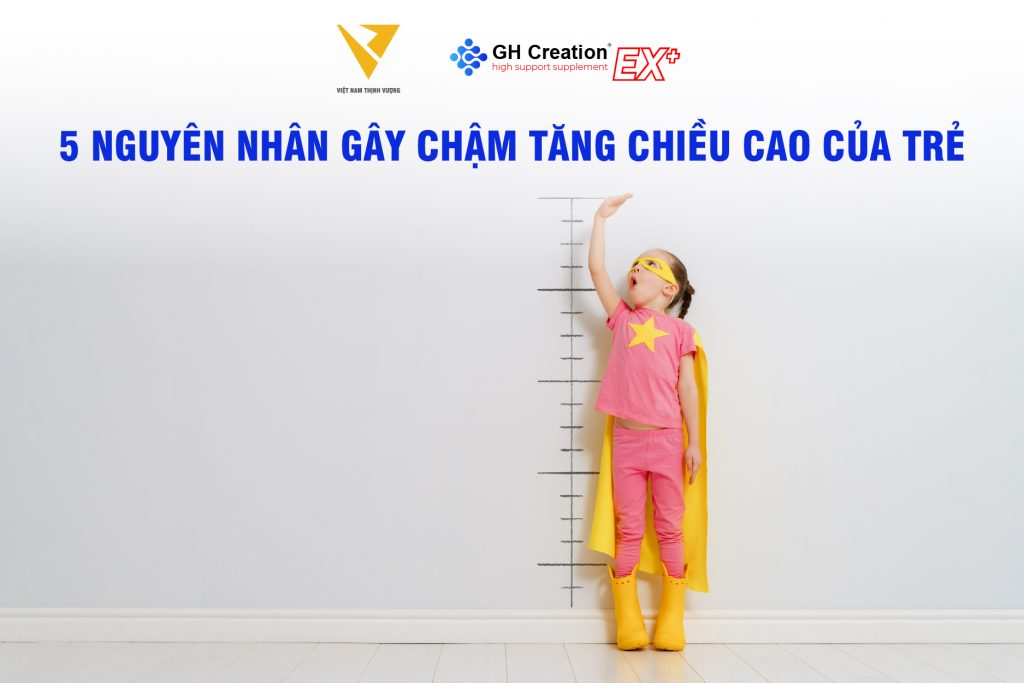 5 nguyên nhân gây chậm tăng chiều cao của trẻ