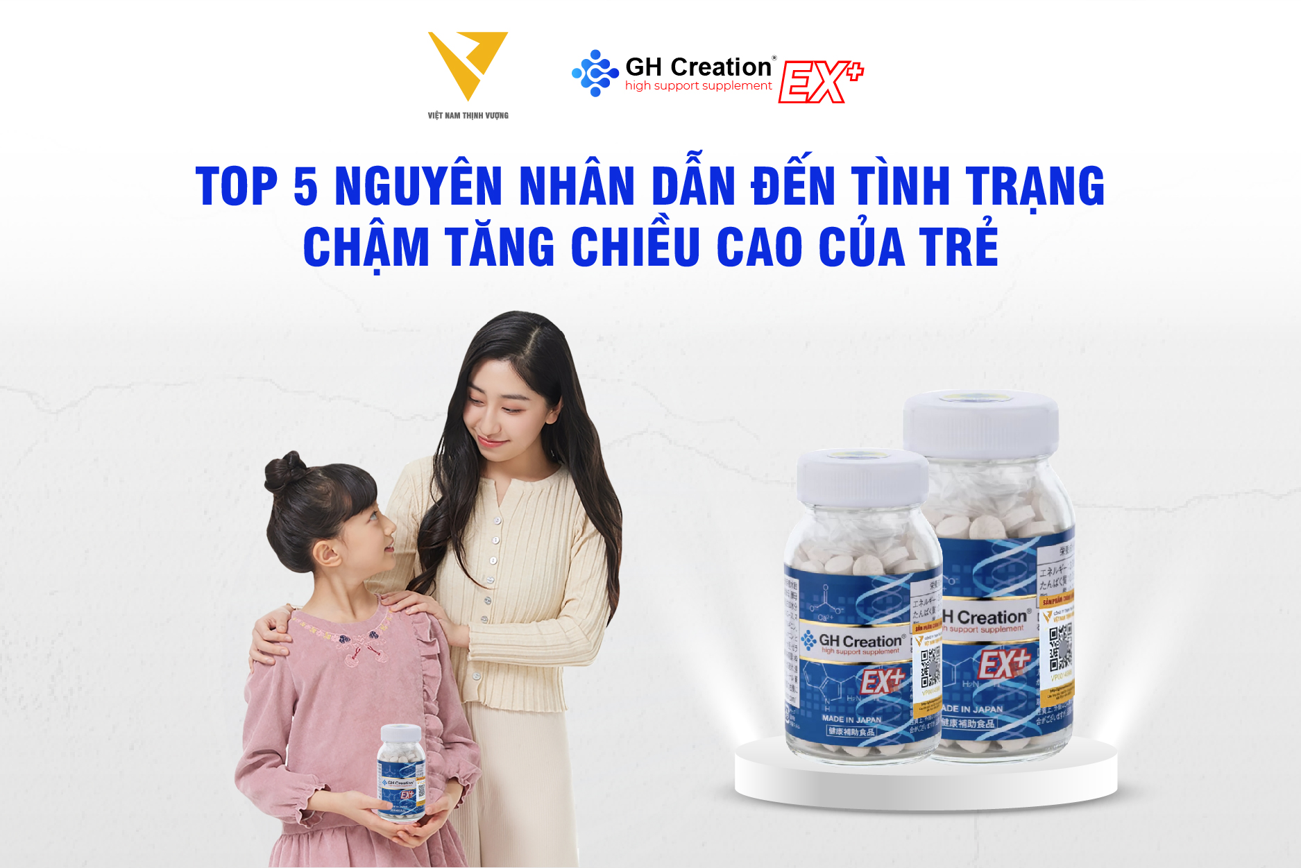 Top 5 nguyên nhân chủ yếu dẫn đến tình trạng chậm tăng chiều cao của trẻ 