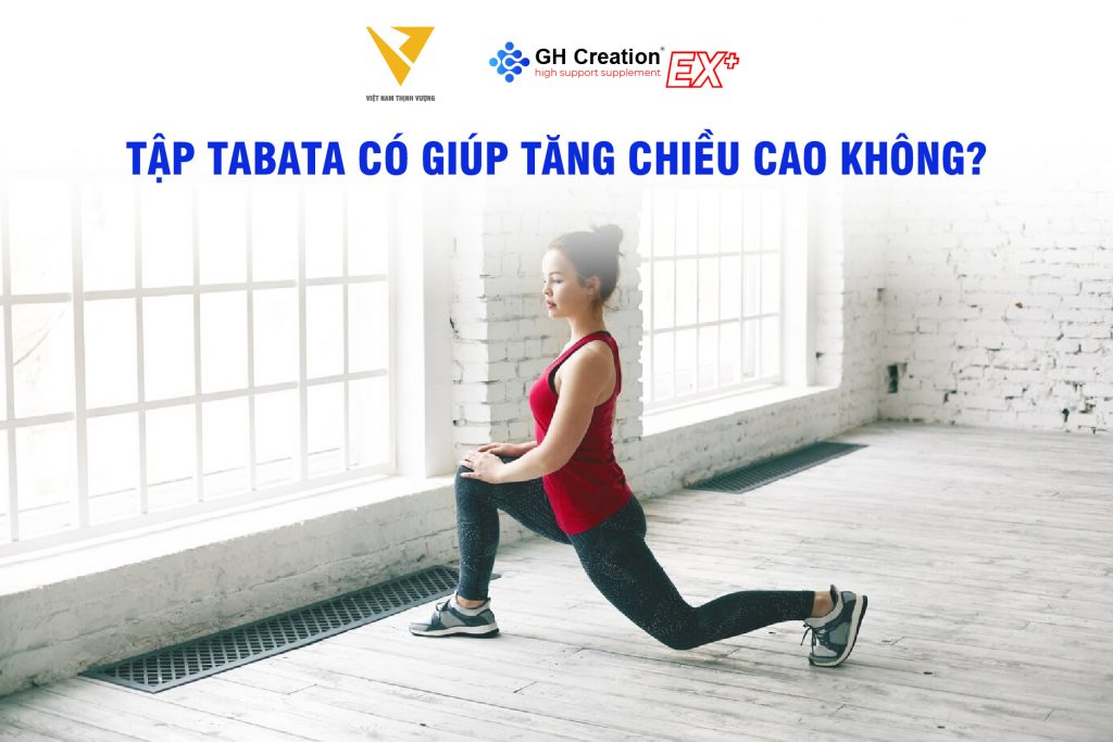 Tập Tabata có giúp tăng chiều cao không?