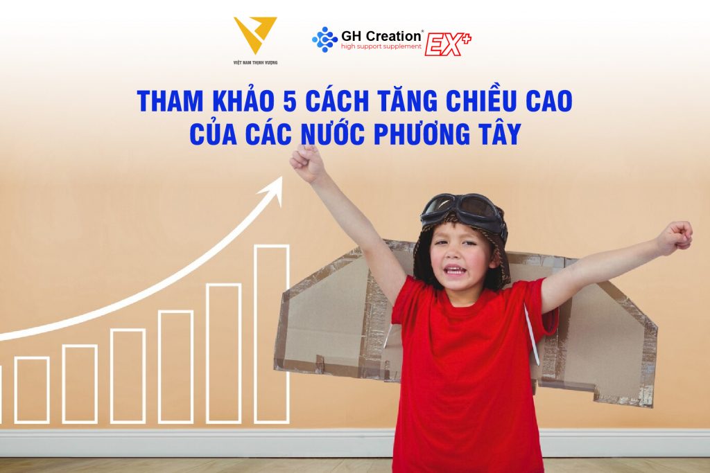 cách tăng chiều cao của phương tây