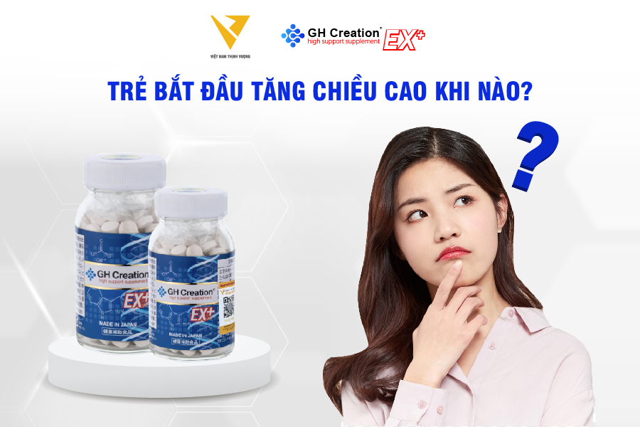 Trẻ bắt đầu tăng chiều cao khi nào?