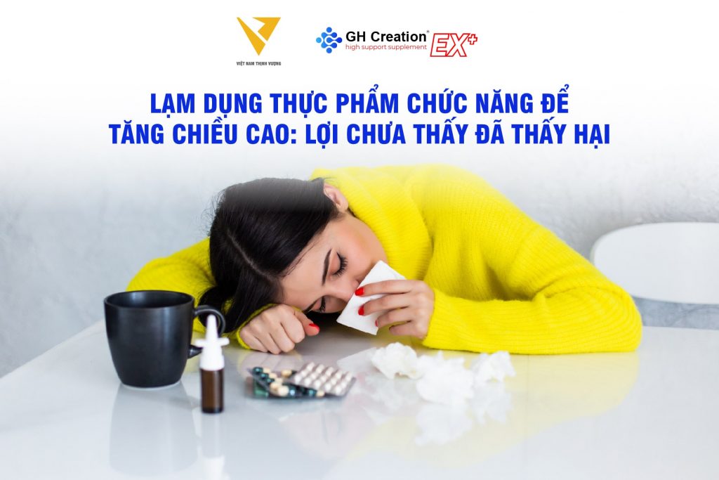 lạm dụng thực phẩm chức năng tăng chiều cao