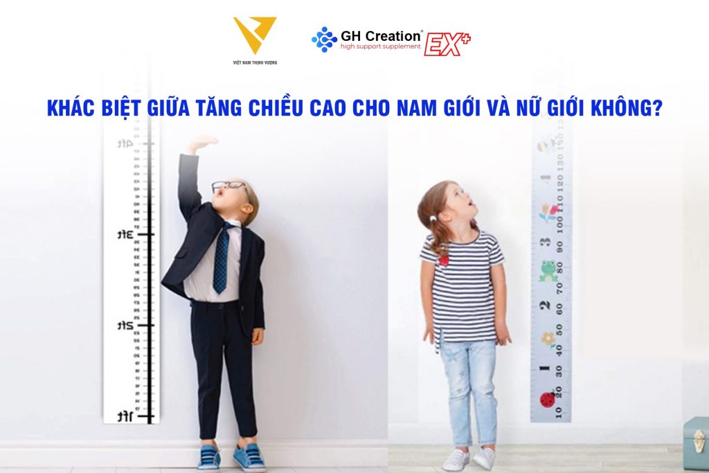 Khác biệt giữa tăng chiều cao cho nam giới và nữ giới không?